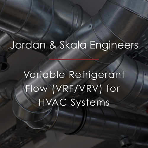 Variable Refrigerant Flow (VRF/VRV) for HVAC Systems