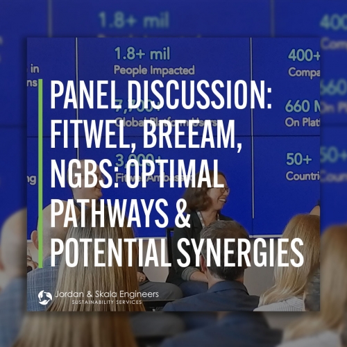 General Session: Fitwel, BREEAM, NGBS & 45L: Optimal Pathways & Potential Synergies