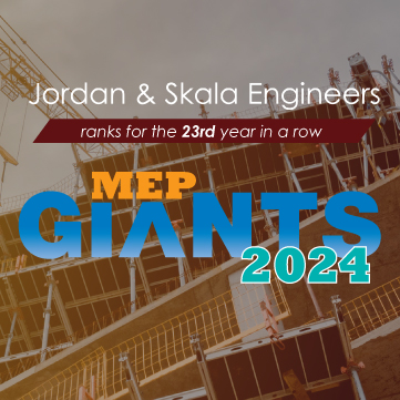Jordan & Skala Engineers Marks 23 Years on MEP Giants List