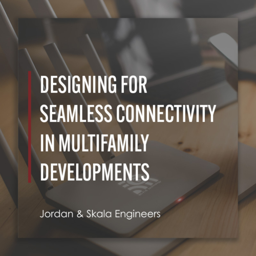 Designing for Seamless Connectivity in Multifamily Developments