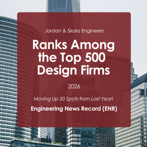 Jordan & Skala Engineers Ranks Among ENR’s 2026 Top 500 Design Firms